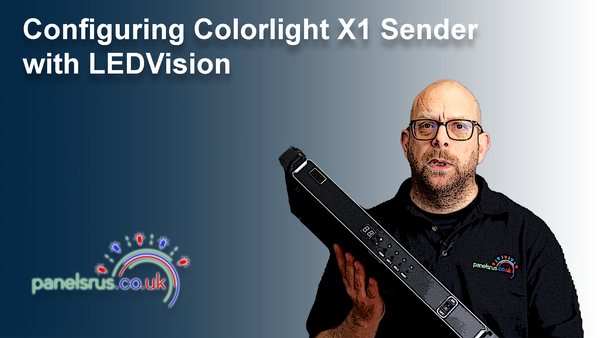 Configuring a Colorlight X1 Sender with LEDVision 8.5